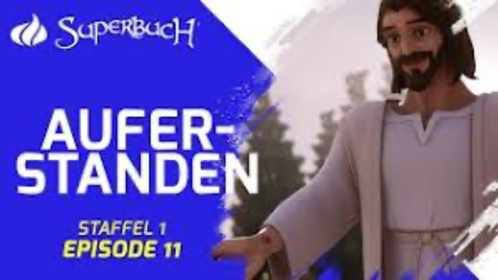 SUPERBUCH: Auferstanden! Was an Ostern geschah (Folge 11)