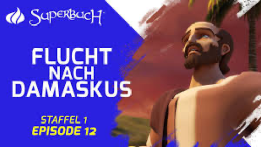 [AR02464-001] SUPERBUCH: Flucht nach Damaskus (Folge 12)